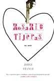 Rosario Tijeras: Una Novela (Siete Cuentos) (ediție în spaniolă)