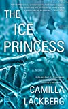 The Ice Princess: A Novel (Fjallbacka Book 1)