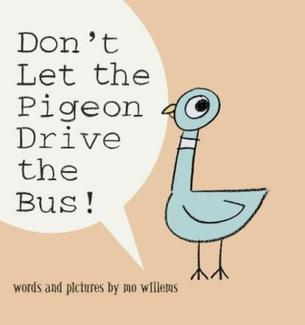 ハトにバスを運転させないで by Mo Willems