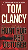 The Hunt for Red October (texte seulement) Édition réimprimée par T. Clancy