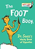 The Foot Book: Wacky Book of Opposites dr Seussa