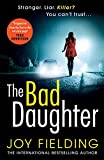 The Bad Daughter: Wciągający thriller psychologiczny z druzgocącym zwrotem akcji