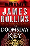 The Doomsday Key: A Sigma Force Novel (Libro 6 de la serie Sigma Force)