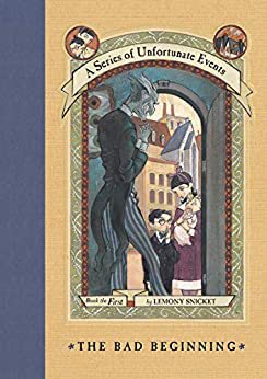 Una serie de catastróficas desdichas, de Lemony Snicket