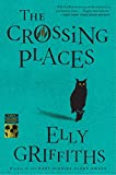 The Crossing Places (Ruth Galloway Mysteries) (Ruth Galloway Mysteries, 1)