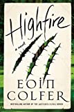 Highfire: Sebuah Novel