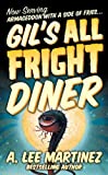 Закусочная Gil's All Fright Diner