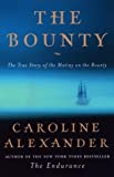 The Bounty: Die wahre Geschichte der Meuterei auf der Bounty