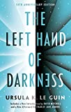 The Left Hand of Darkness: 50th Anniversary Edition (Ace Science Fiction)