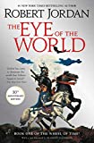 The Eye of the World: Book One of The Wheel of Time (Wheel of Time، 1)