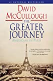 The Greater Journey: Amerikaner in Paris