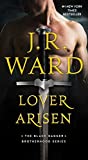 Lover Arisen (The Black Dagger Brotherhood シリーズ Book 20)