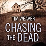 Chasing the Dead: David Raker Mystery, Book 1