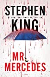 Mr. Mercedes: A Novel (1) (ビル・ホッジス三部作)