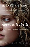 Amy e Isabelle: Um Romance (Vintage Contemporaries)