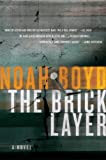 The Bricklayer: A Novel (Romanzi di Steve Vail Vol. 1)