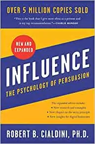 Influenza: la psicologia della persuasione di Robert Cialdini