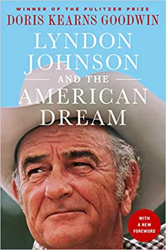 Lyndon Johnson und der amerikanische Traum