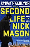 La seconda vita di Nick Mason (Un romanzo di Nick Mason)