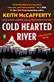 Cold Hearted River: Un romanzo (Un mistero di Sean Stranahan)