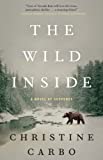 The Wild Inside: un romanzo di suspense (Glacier Mystery Series)