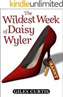 Die wildeste Woche von Daisy Wyler