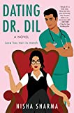 Dating Dr. Dil: Ein Roman