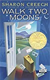 Walk Two Moons: Un gagnant du prix Newbery (Walk Two Moons, 1)