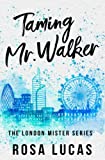 Apprivoiser M. Walker (The London Mister Series)