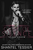 Code of Silence: A Mafia Romance (El Reino Oscuro Libro 1)