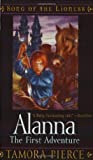 Alanna: La Primera Aventura (Canción de la Leona, Libro 1)