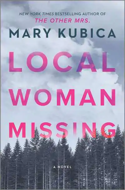 瑪麗·庫比卡 (Mary Kubica) 的《失踪的當地婦女》(Local Woman Missing) 的書籍封面