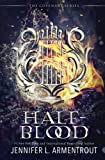 Half-Blood: The First Covenant Novel (Série Covenant)