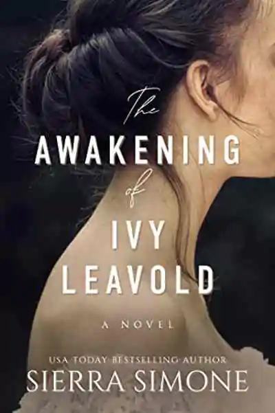 Sierre Simone 的 The Awakening Of Ivy Leavold 書籍封面