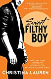 Sweet Filthy Boy (stagioni selvagge)