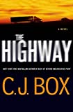 The Highway: A Novel (Highway Quartet)