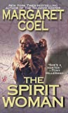 The Spirit Woman (Un mistero sulla riserva di Wind River)