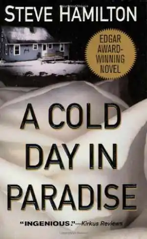 スティーブ・ハミルトンによる『A Cold Day In Paradise』の表紙