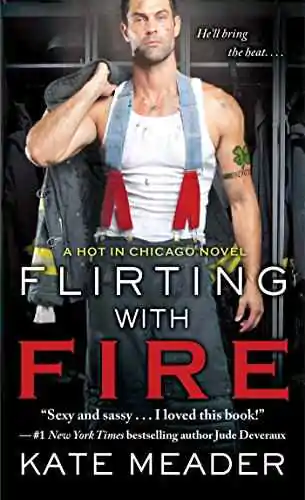 غلاف كتاب Flirting With Fire بقلم كيت ميدر