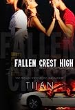 Fallen Crest High (Série Fallen Crest, Tome 1)