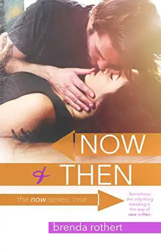 ブレンダ・ロザート著『Now And then』の表紙