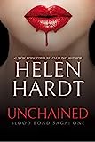 Unchained: Blood Bond: Tom 1 (część 1, 2 i 3) (Blood Bond Saga)