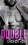 Double Devotion: A Millionaire Rockstar Second Chance Love Triangle (The Broken Hearts Trilogy Book 1)