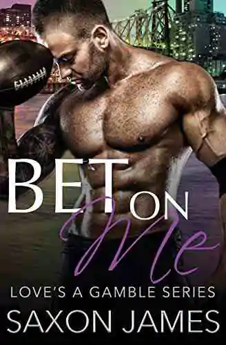 Saxon James 的 Bet On Me 的封面