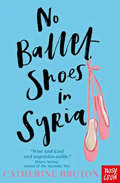 Couverture du livre No Ballet Shoes In Syria de Catherine Bruton