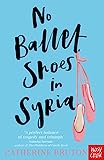 Pas de ballerines en Syrie