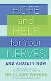 あなたの神経に希望と助けを与えましょう: 今すぐ不安を解消してください