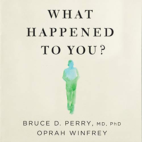 『What Happened to You?』の本の表紙