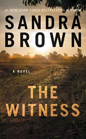 Portada del libro The Witness de Sandra Brown