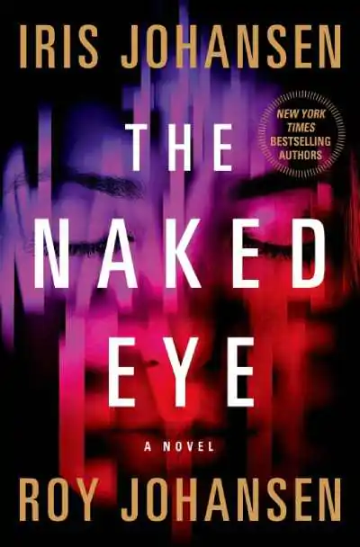 Capa do livro The Naked Eye, de Iris Johansen